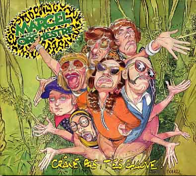 Marcel & Son Orchestre - Crâne Pas, T'es Chauve !