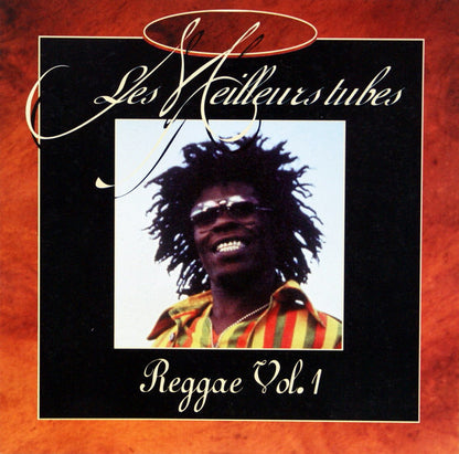 Les Meilleurs Tubes Reggae Vol. 1