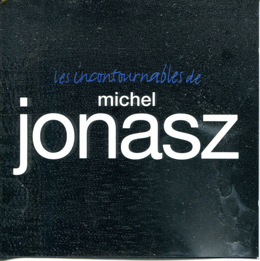 Michel Jonasz - Les Incontournables