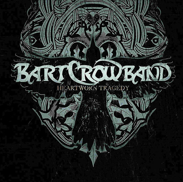 Bart Crow Band – Heartworn Tragedy