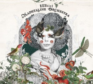 Ez3kiel - EZ3kiel And The Naphtaline Orchestra