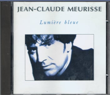 Jean-Claude Meurisse - Lumière Bleue