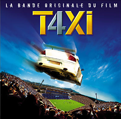 Taxi 4 (La Bande Originale Du Film)