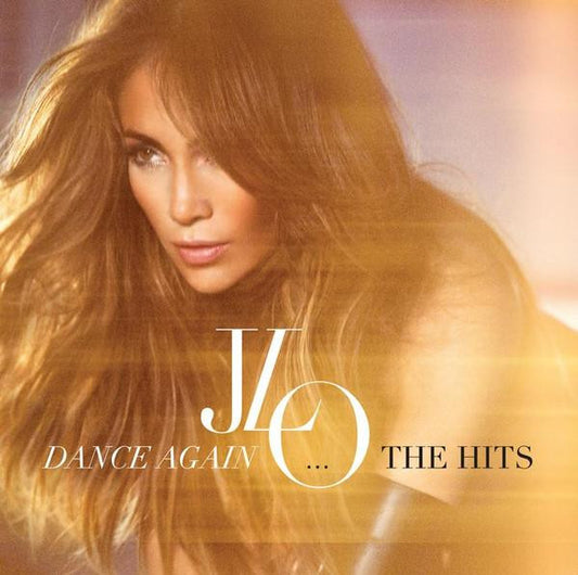 Jennifer Lopez - Dance Again... The Hits
