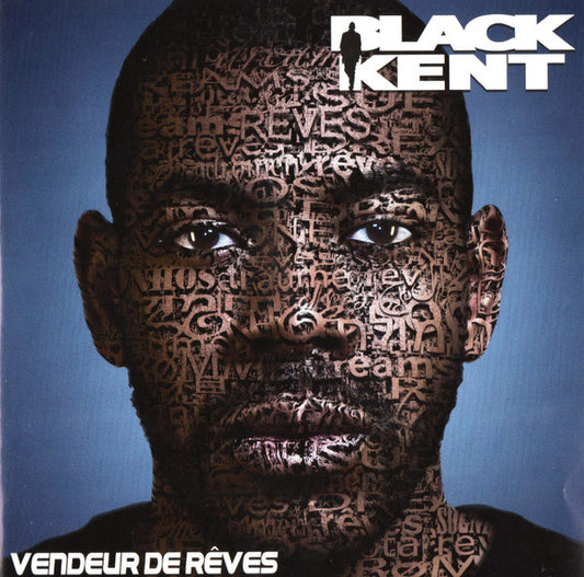 Black Kent - Vendeur De Rêves