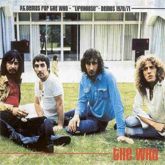 The Who - P.T. Demos For The Who - Lifehouse - Demos 1970 71