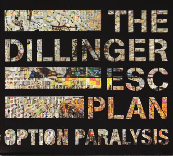 The Dillinger Escape Plan - Option Paralysis