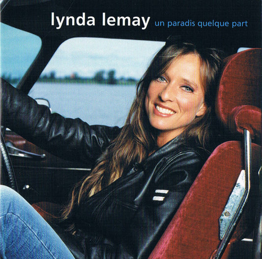 Lynda Lemay - Un Paradis Quelque Part