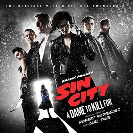 Sin City A Dame To Kill For - Original Motion Picture Soundtrack