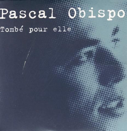 Pascal Obispo - Tombé Pour Elle
