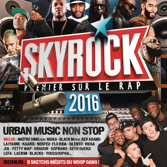 Skyrock 2016 Urban Music Non Stop