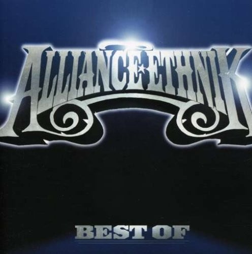 Alliance Ethnik - Best Of