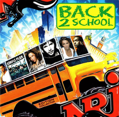 NRJ Back 2 School 2006 [Édition Collector]