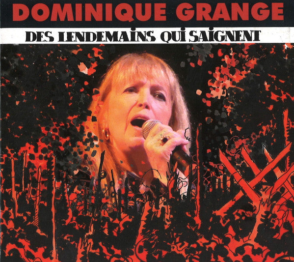 Dominique Grange - Des Lendemains Qui Saignent