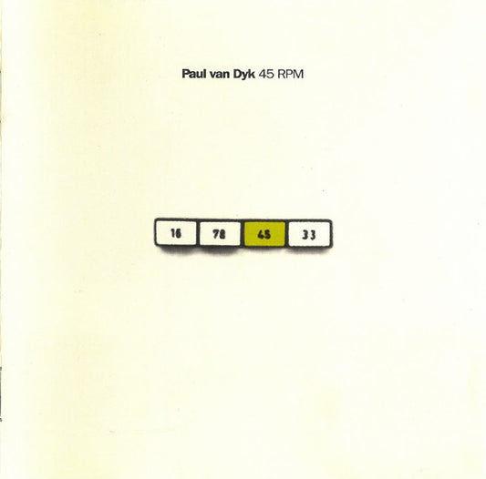 Paul van Dyk - 45 RPM