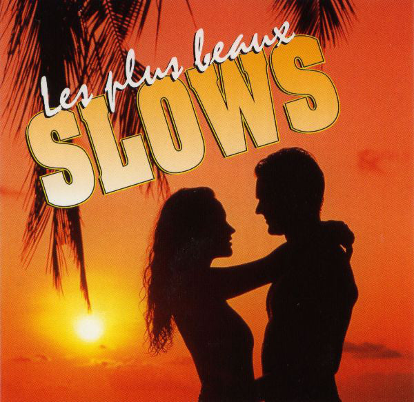 Les Plus Beaux Slows