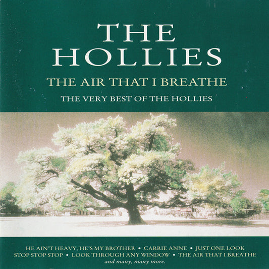 Hollies, The - The Air That I Breathe - The Very Best Of The Hollies