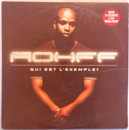 Rohff - Qui Est L'Exemple?