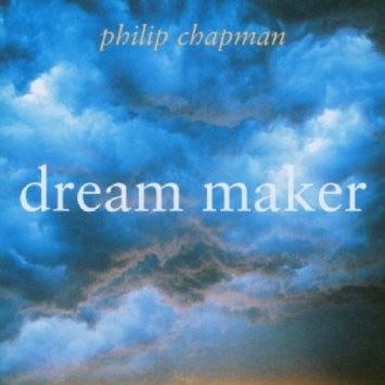 Philip Chapman - Dream Maker