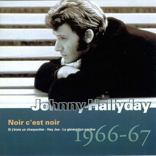 Johnny Hallyday - Vol.08 : Noir C'est Noir (1966-67)