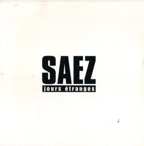 Saez - Jours Étranges