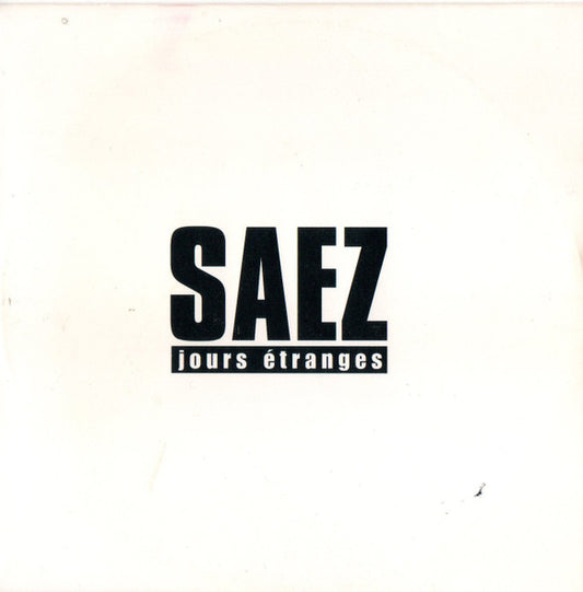 Saez - Jours Étranges