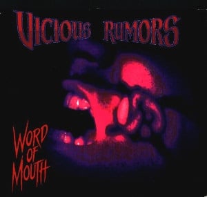 Vicious Rumors - Word Of Mouth