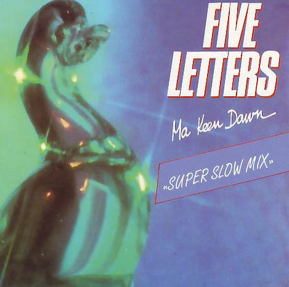 Five Letters - Ma Keen Dawn