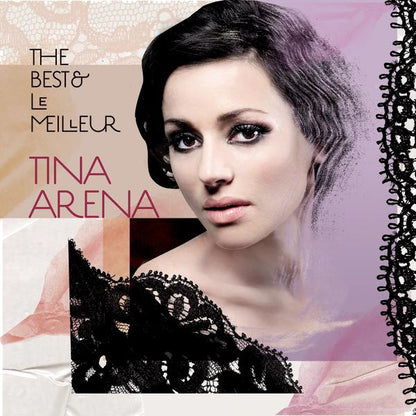 Tina Arena - The Best & Le Meilleur