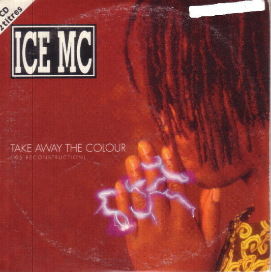 ICE MC - Take Away The Colour 95 Reconstruction