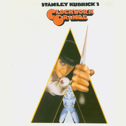 Stanley Kubrick's A Clockwork Orange