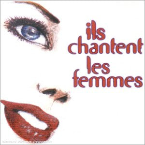 Various - Ils Chantent Les Femmes