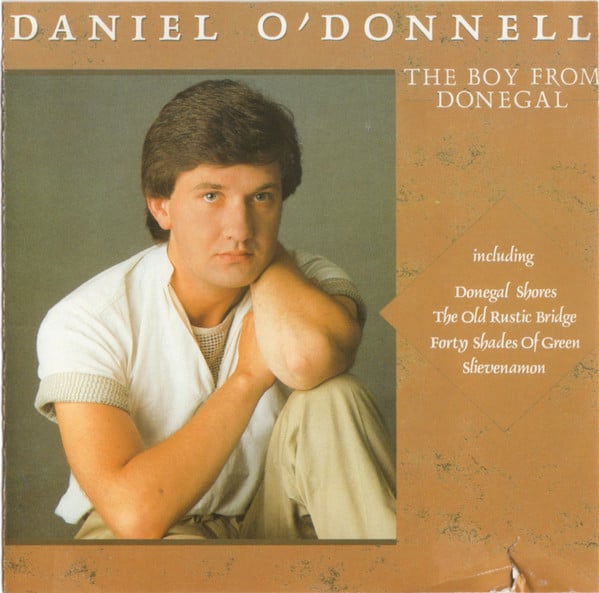 Daniel O'Donnell - The Boy From Donegal