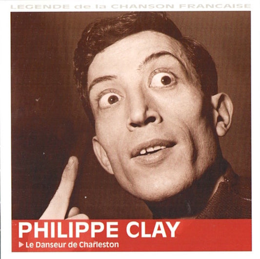 Philippe Clay - Le Danseur De Charleston