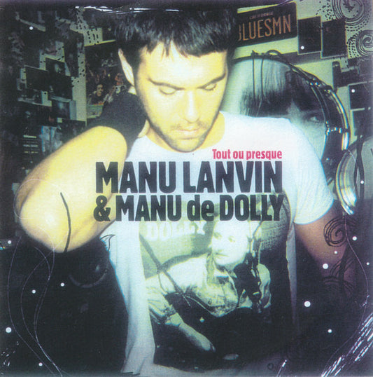 Manu Lanvin - Tout ou Presque