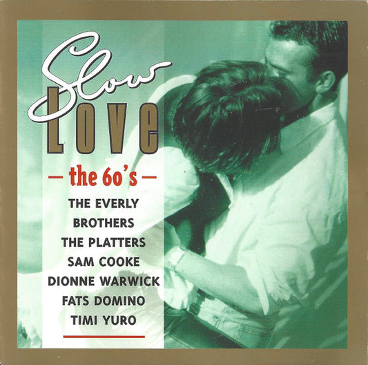 Slow Love - The 60’s