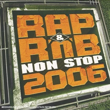 Rap & RnB Non Stop 2006