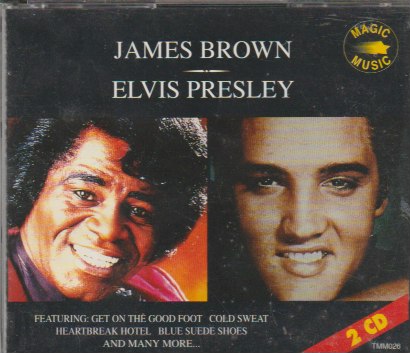 James Brown /Elvis Presley