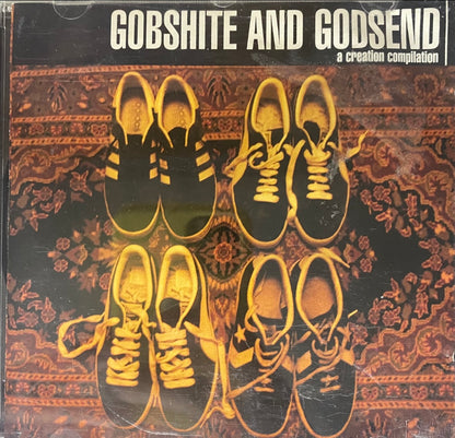Gobshite And Godsend - A Creation Compilation