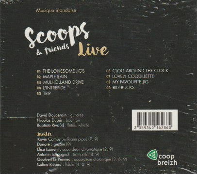 Scoops & Friends Live !