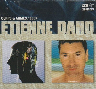 Etienne Daho - Corps & Armes / Eden