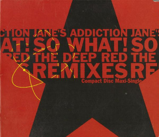 Jane's Addiction - So What! (The Deep Red Remixes)