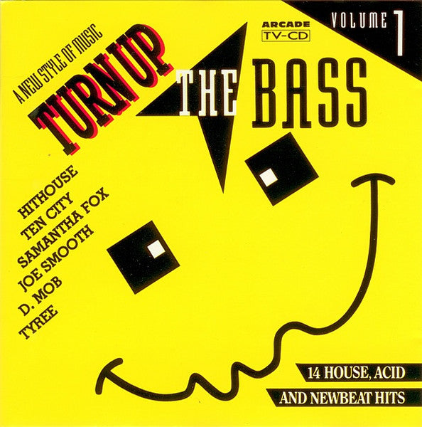 Turn Up The Bass Volume 1