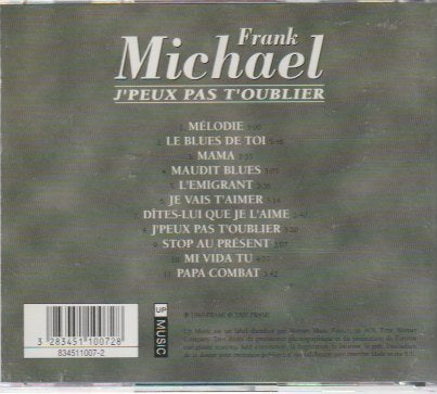 Frank Michael - J' peux pas t'oublier