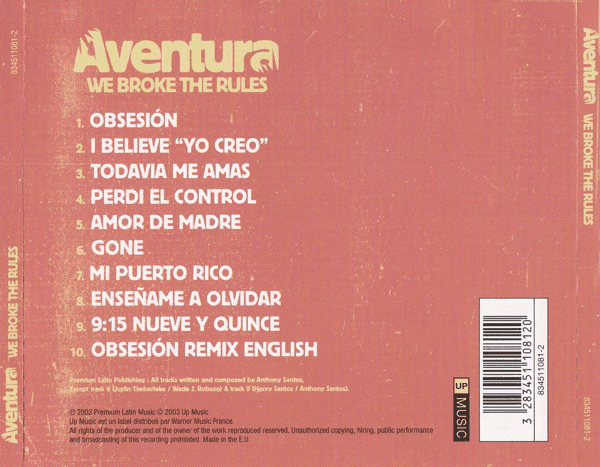 Aventura – We Broke The Rules