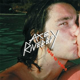 Axe Riverboy – Tutu To Tango