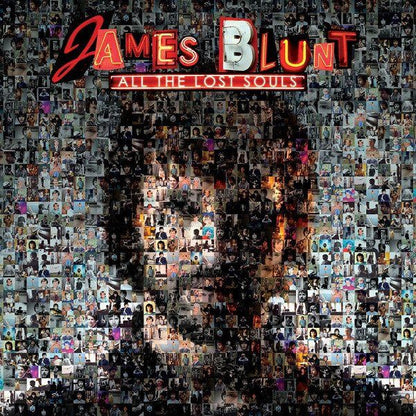 James Blunt -  All The Lost Souls