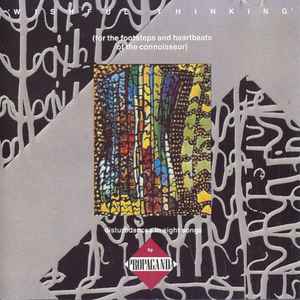 Propaganda – Wishful Thinking
