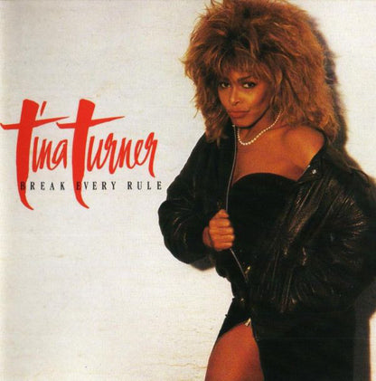 Tina Turner – Break Every Rule