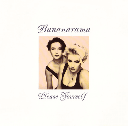 Bananarama – Please Yourself